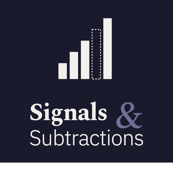 Signals & Subtractions